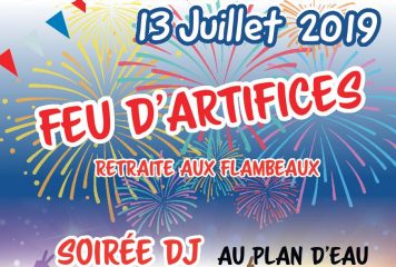 13 juillet Feu artifice -Plan d’eau Bois M.