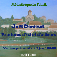 expo peinture Joel Denieuil